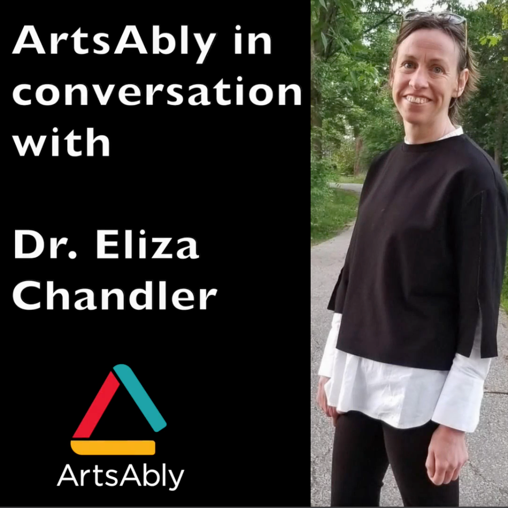 Épisode 1 : ArtsAbly en conversation avec Eliza Chandler