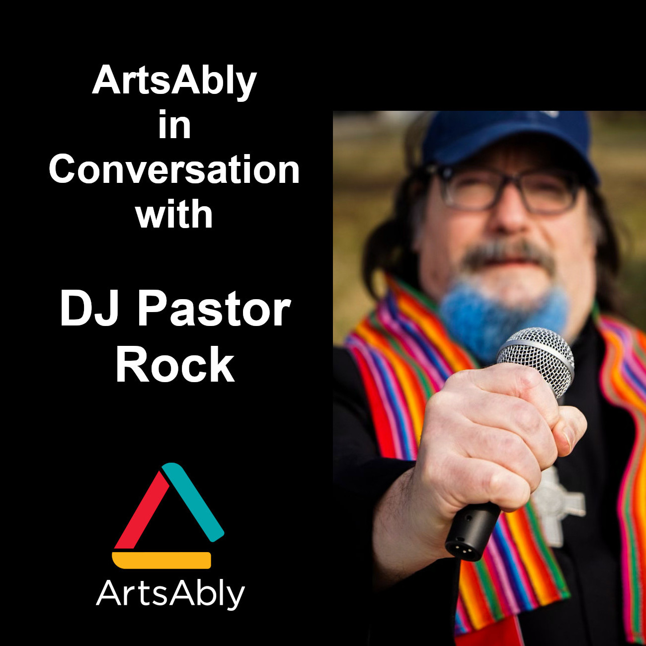 Episode 33: ArtsAbly in Conversation with Rev. Chris Wylie (DJ Pastor Rock)